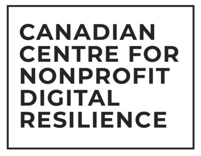 Canadian Centre for Nonprofit Digital Resilience (CNW Group/Canadian Centre for Nonprofit Digital Resilience)