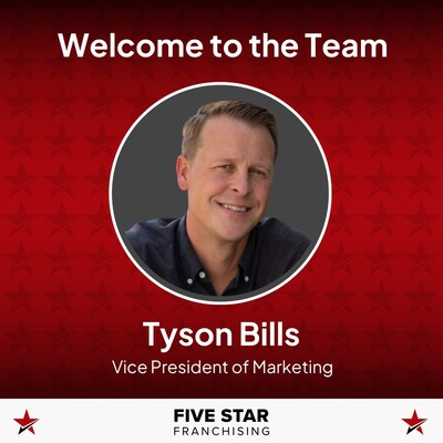 Five Star Franchising has named experienced marketing expert Tyson Bills as the newest Vice President of Marketing for Five Star Bath Solutions, 1-800-Packouts and Card My Yard.