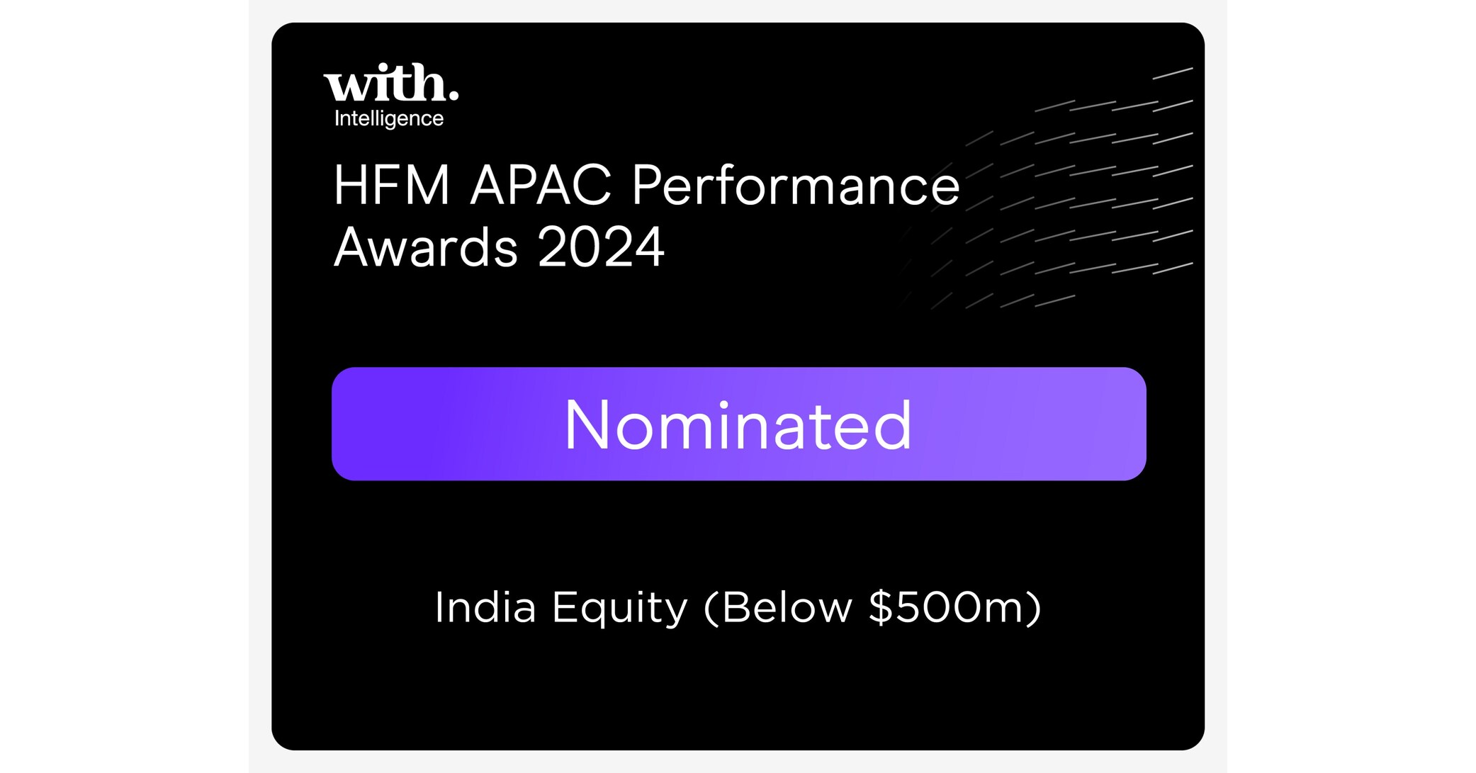India Insight Value Fund nominated as Best Indian Equity Fund for HFM APAC Performance Awards 2024