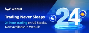 Webull Malaysia enhances access to US market with launch of 24-Hour US Stock Trading