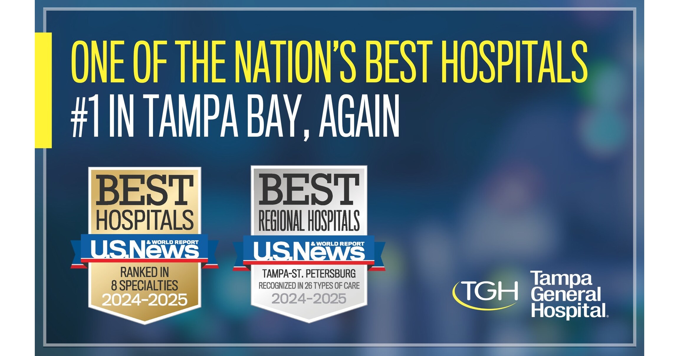 Tampa General Rises to 2nd Highest-Ranked Hospital in the Sunshine State, According to U.S. News & World Report