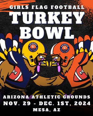 ARIZONA ATHLETIC GROUNDS TO HOST INAUGURAL THANKSGIVING WEEKEND NATIONAL GIRLS FLAG FOOTBALL TOURNAMENT