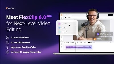 Meet FlexClip 6.0 for Next-Level Video Editing