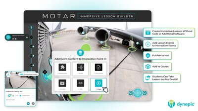 Dynepic's MOTAR will soon include an AI-enabled Immersive Lesson Builder, allowing users to easily and quickly create immersive lessons and publish to MOTAR Hub without using code or any additional software.