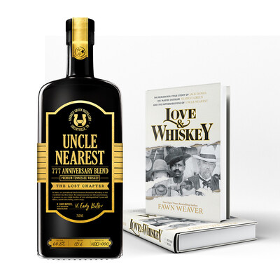 Uncle Nearest's ‘Lost Chapter 1 - 777’ Single Barrel Bottle Will Unlock the first Lost Chapter of Fawn Weaver's "Love and Whiskey"