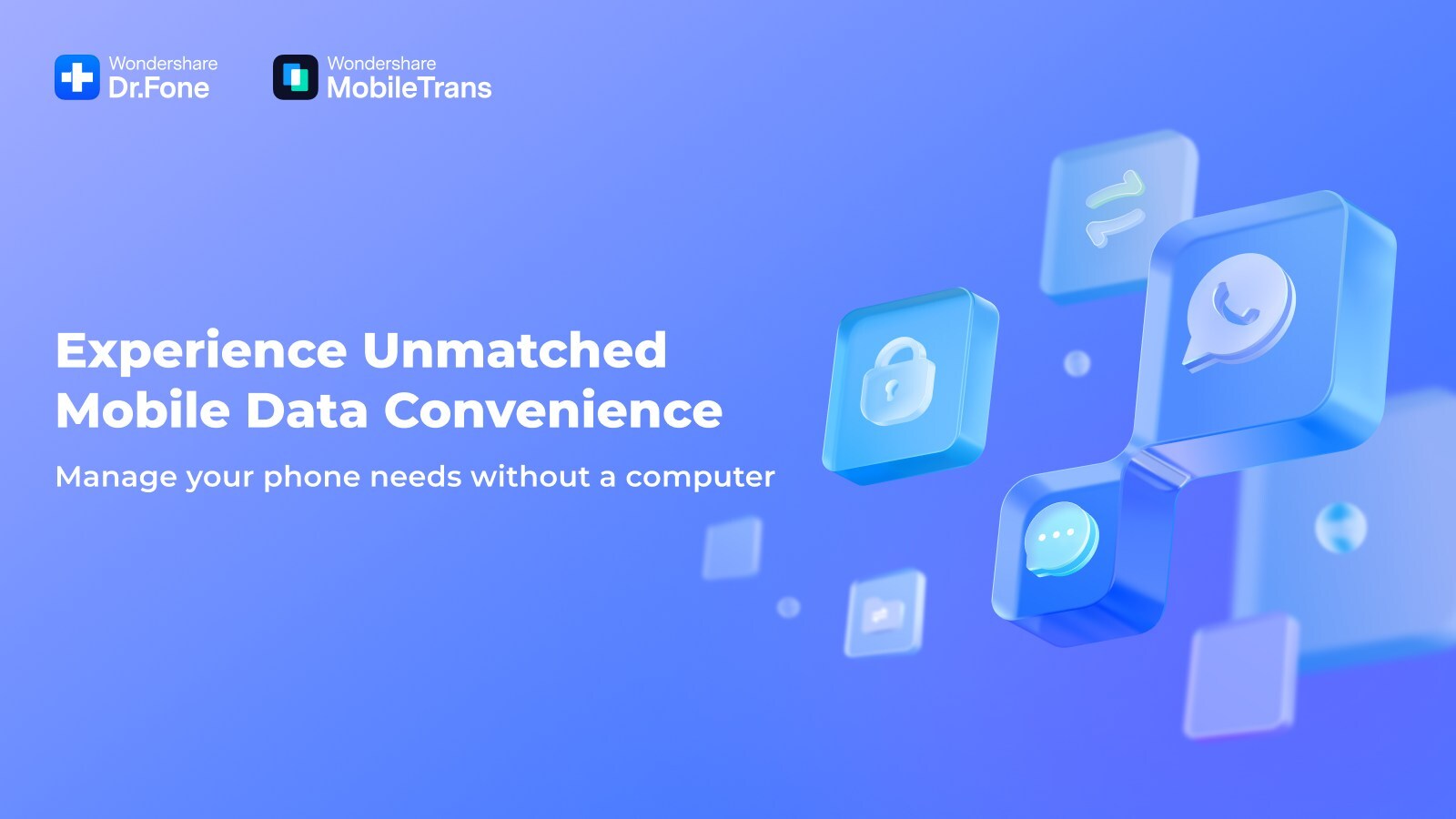 Wondershare Dr.Fone and MobileTrans Unveil Advanced Mobile Data Transfer Features