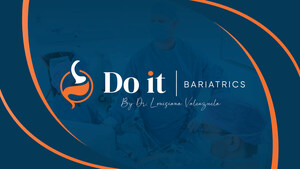 Dr. Louisiana Valenzuela Announces Direct Patient Scheduling at Do It Bariatrics