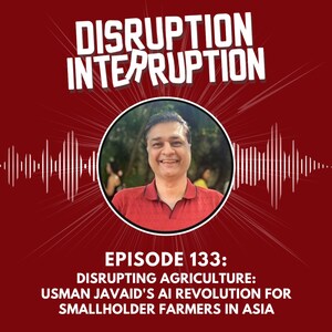 Disrupting Agriculture: Usman Javaid's AI Revolution for Smallholder Farmers in Asia