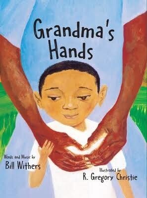 Bill Withers' "Grandma's Hands" Book Celebrates Gorgeous Grandma's Day on July 23rd