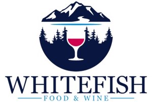 Whitefish Food &amp; Wine Launches Inaugural Festival in September 2024, Co-Founded by Award-Winning Chef, Todd English