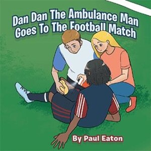 New book chronicles the adventures of a paramedic and his new assistant as they navigate the world of football matches while providing medical support