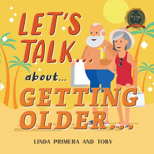 Author Linda Primera portrays a humorous parody on what getting older really looks and feels like