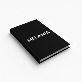 Melania - Memoir Edition