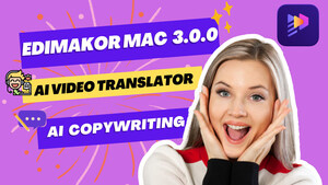 HitPaw Edimakor for Mac 3.0.0: Released with AI Video Translator and AI Copywriting!
