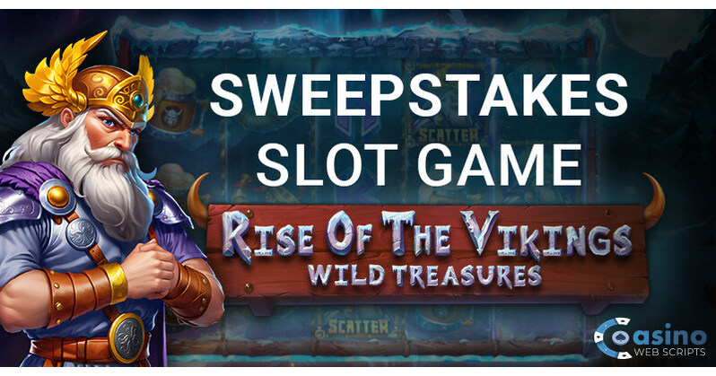 CasinoWebScripts Unveils New Sweepstakes Slot Game “Rise of the Vikings – Wild Treasures”