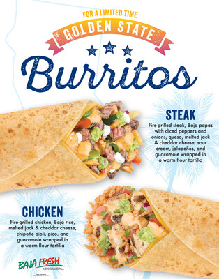 Baja Fresh introduces new Chicken and Steak Golden State Burritos available now for a limited time only.