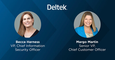 Deltek Announces C-Level Appointments Focused on Furthering Innovation and Customer Success. Margo Martin Promoted to Chief Customer Officer; Rebecca Harness Appointed Chief Information Security Officer