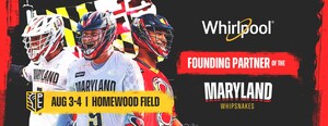 Gear Up for Game Day Fun: Whirlpool Brand Takes Center Stage as Founding Partner of Maryland Whipsnakes' Homecoming Weekend