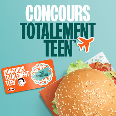 A&W Concours Totalement Teen (Groupe CNW/Services alimentaires A&W du Canada Inc.)