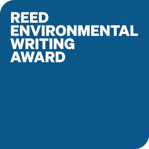 Reed Environmental Writing Award announces 2025 call for nominations