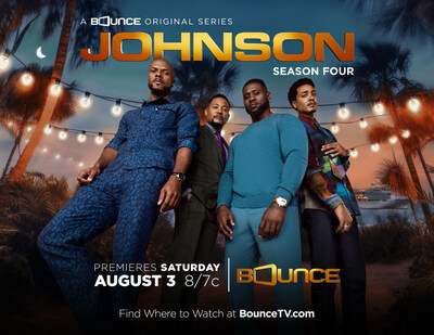 An all-new season of "Johnson" will be seen Saturday nights at 8:00 p.m. ET on Bounce TV starting August 3.