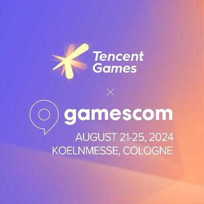 Tencent Games Returns to Gamescom 2024