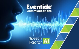 Eventide Communications Expands Speech Factor AI Suite for Optimized PSAP Performance