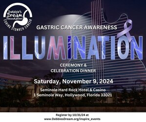 Debbie's Dream Foundation: Curing Stomach Cancer Hosts Gastric Cancer Awareness Illumination Ceremony &amp; Celebration Dinner This November