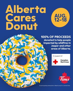 Tim Hortons restaurants across Alberta launch fundraising donut starting today through Aug. 18, with 100% of proceeds supporting the Canadian Red Cross 2024 Alberta Wildfires Appeal