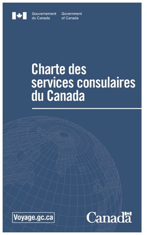 Ce que les Canadiennes et les Canadiens doivent savoir à propos des services consulaires