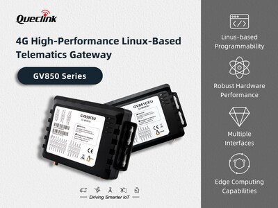 Queclink Introduces GV850: Fully Programmable Telematics Gateway