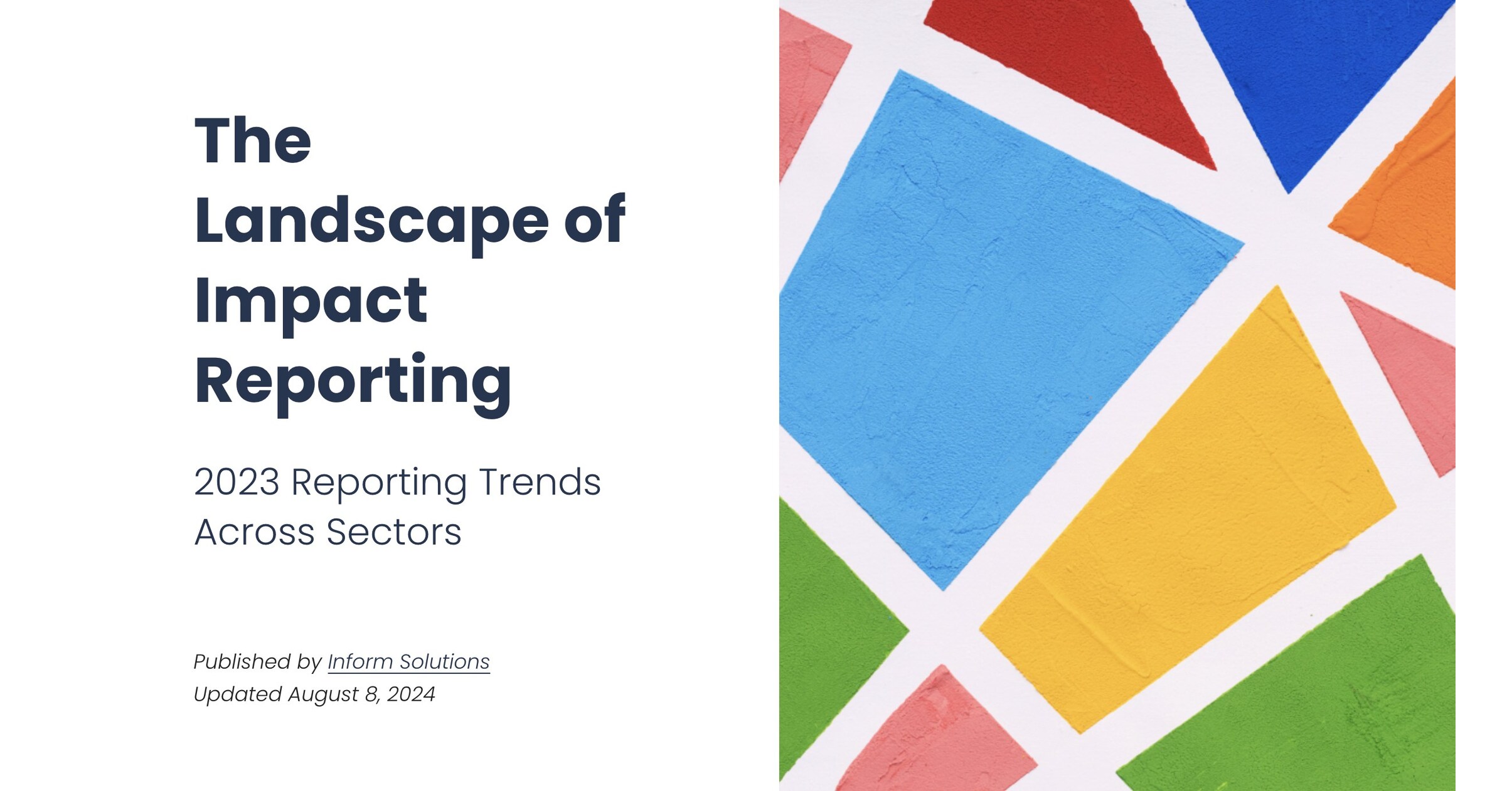 Inform Solutions Releases New Industry Report Analyzing Trends in Impact Reporting