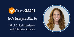 ObservSMART Adds Clinical Expert, Susan Branagan, to Their Team