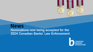 Nominations now being accepted for the 2024 Canadian Banks' Law Enforcement Awards