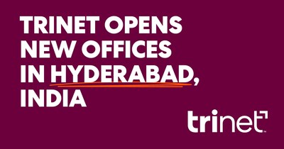 TriNet will be holding a ribbon-cutting ceremony on August 13 to celebrate the grand opening of its new office in Hyderabad, India.