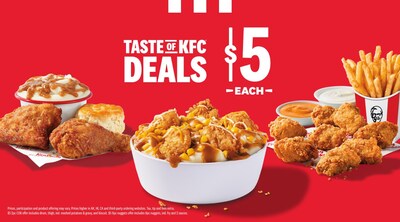 ¡La guerra de precios se intensifica! A partir del 12 de agosto, KFC ofrece más opciones económicas en su menú Taste of KFC con tres ofertas de $5 en: Nuggets de pollo KFC, el Famous Bowl con Nuggets de pollo KFC y dos piezas de pierna y muslo.