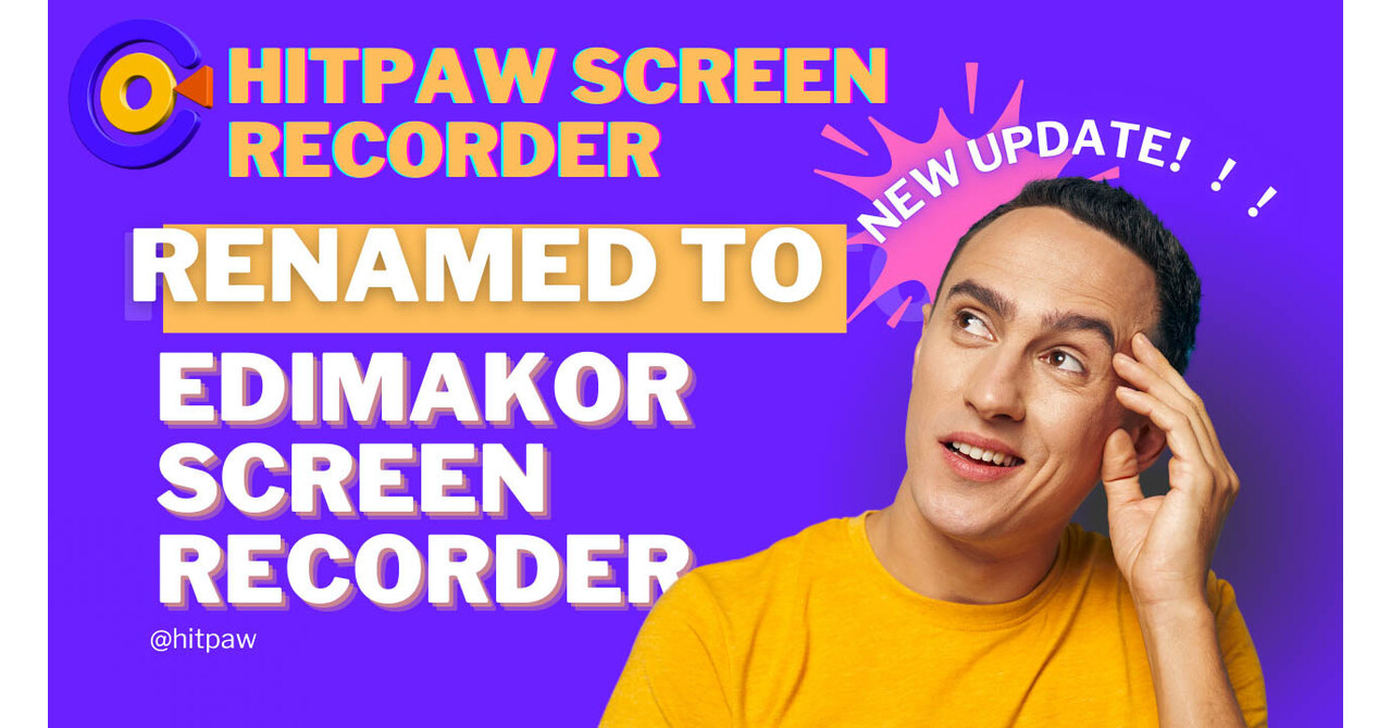 New Update! HitPaw Screen Recorder Renamed to Edimakor Screen Recorder!