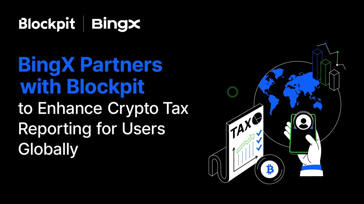 BingX Partners with Blockpit to Enhance Crypto Tax Reporting for Users  Globally