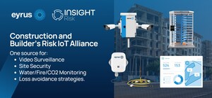 Eyrus and Insight Risk Technologies Announce Construction and Builder's Risk IoT Alliance