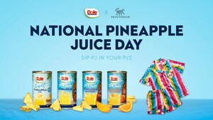 DOLE CELEBRATES FIRST-EVER NATIONAL PINEAPPLE JUICE DAY WITH NATIONWIDE "PJ" PARTIES