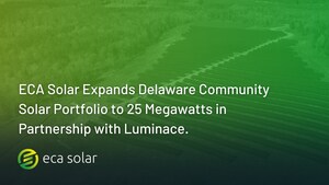 ECA Solar Expands Community Solar in Delaware with Luminace