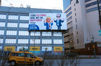 Manhattan Mini Storage Billboard on W 44th Street, which read “Store Old Things Here, Not the White House”, set the tone for a series of eye-catching ads that engage New Yorkers with and a touch of satire.”