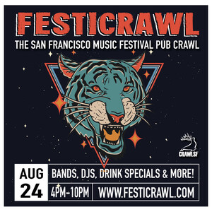 Introducing Festicrawl: A New Music Festival Pub Crawl in San Francisco