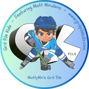 GRIT PILE KIDZ LAUNCHES FIRST CHILDREN'S BOOK, MATTYMO'S GRIT PILE, FEATURING FORMER PRO HOCKEY STAR, MATT MOULSON