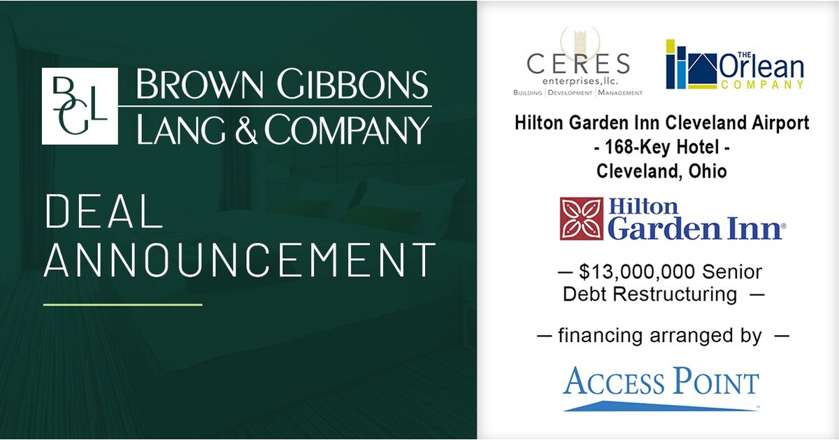 BGL Real Estate Advisors completes financial restructuring of Hilton Garden Inn at Cleveland Hopkins International Airport