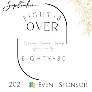 Hover Senior Living to Host Their Second Annual 8 Over 80 Award Ceremony and Brunch