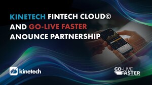 Driving Innovation for US Banks: Go-Live Faster and Kinetech Announce Partnership