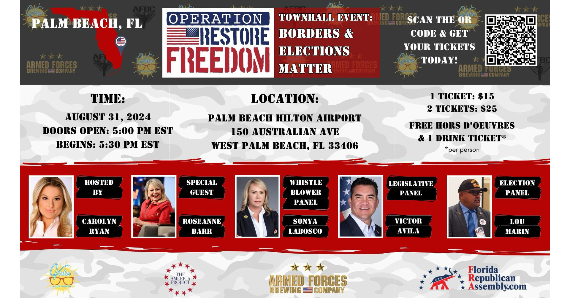 Vote Your Vision in conjunction with Operation Restore Freedom presents Palm Beach Town Hall on “Borders and Votes Matter”