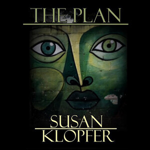 Susan Klopfer's "The Plan" Audiobook Launches, Blending Civil Rights History and Thrilling Conspiracy