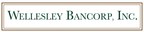 Wellesley Bancorp, Inc. Reports Results for the Three and Six Months Ended June 30, 2017